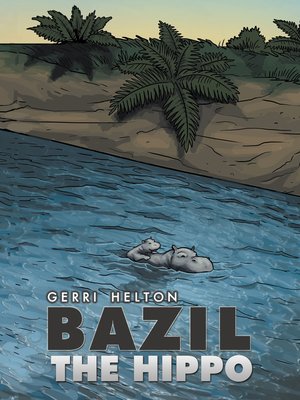 cover image of Bazil the Hippo